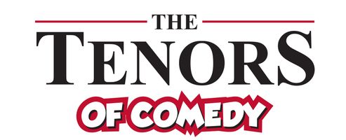 The Tenors of Comedy
